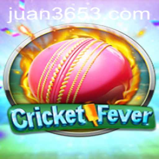CricketFever: Embrace the Excitement with JUAN365