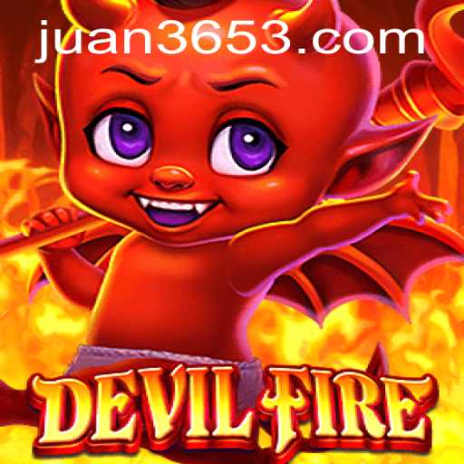 The Enchanting World of DevilFire and Its Ties to JUAN365